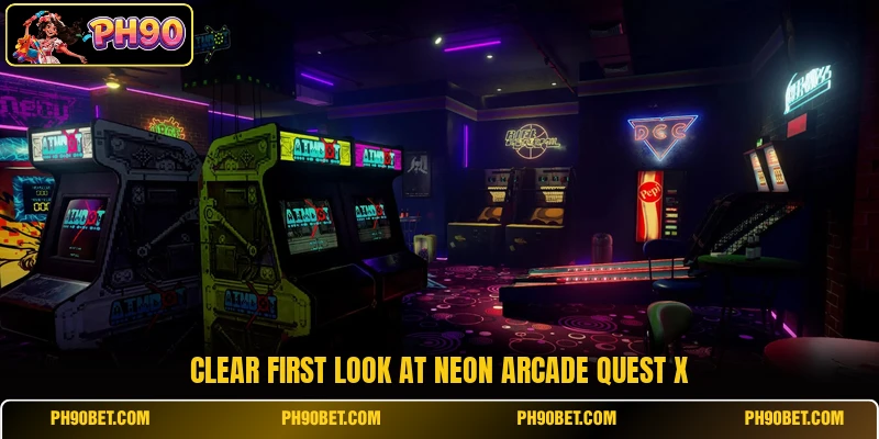 Clear first look at Neon Arcade Quest X Clear first look at Neon Arcade Quest X