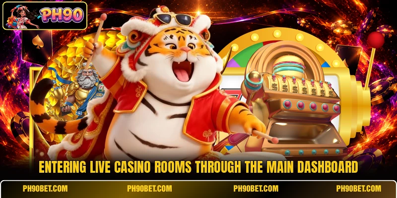 Entering live casino rooms through the main dashboard Entering live casino rooms through the main dashboard